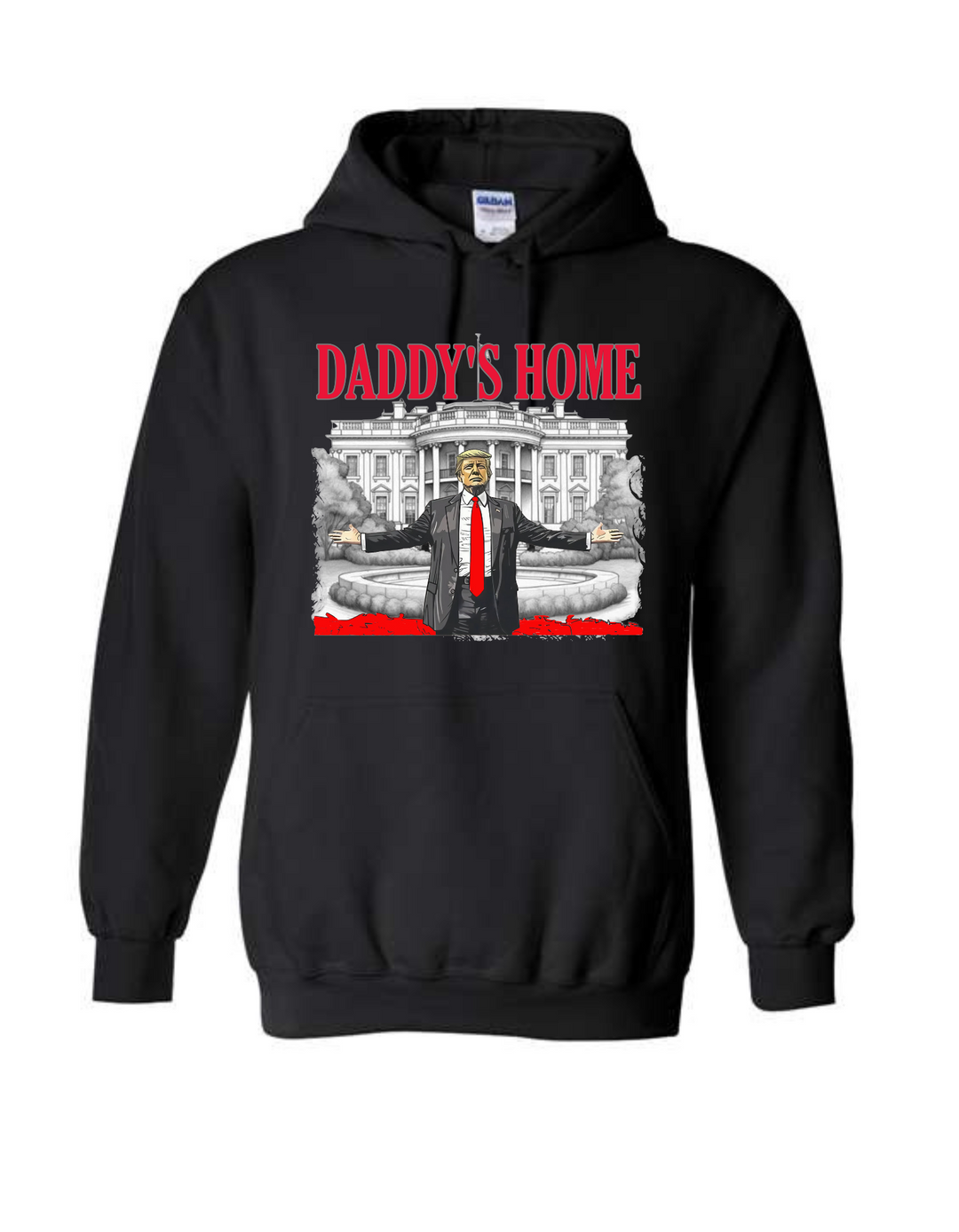 Daddy's Home Hoodie